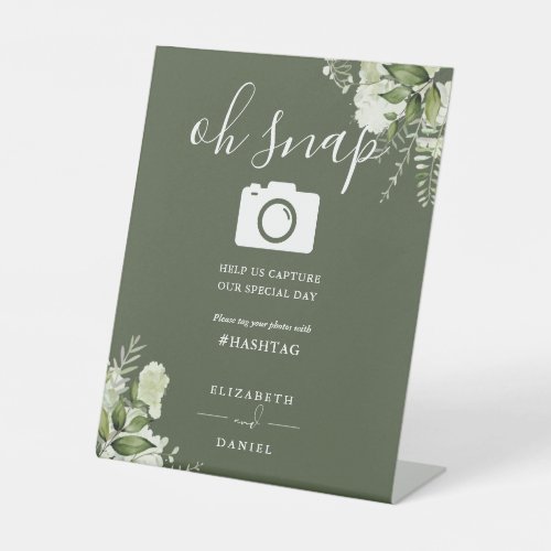 Olive Green Greenery Floral Script Oh Snap Photo Pedestal Sign