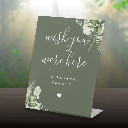 Olive Green Greenery Wish You Were Here In Memory Pedestal Sign