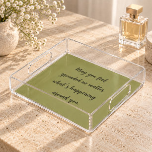 Olive Green Inspirational Quote Vanity Acrylic Tray