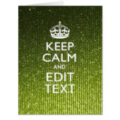 Olive Green Keep Calm Have Your Text (Front)