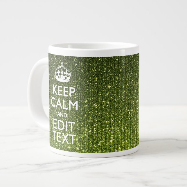 Olive Green Keep Calm Have Your Text Large Coffee Mug (Front Left)