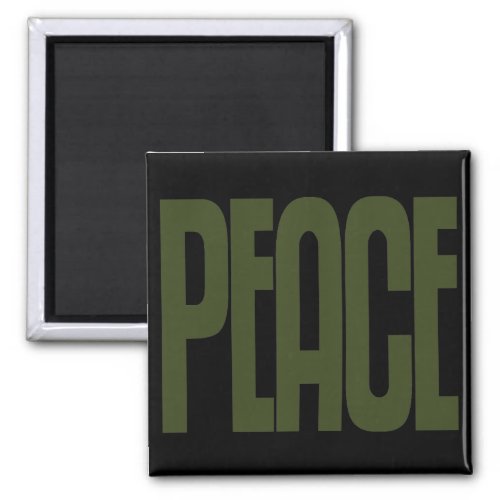 Olive Green on Black Peace Magnet Text Design Magnet