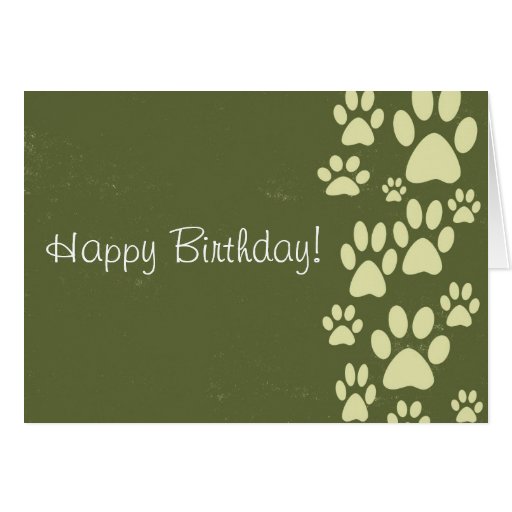 Olive Green Paws Happy Birthday Card | Zazzle