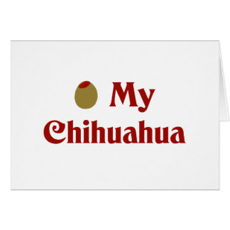 Olive (I Love) My Chihuahua Cards