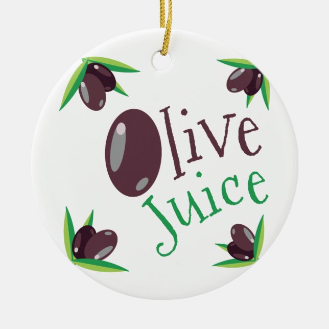 Olive Juice Ceramic Ornament (Front)