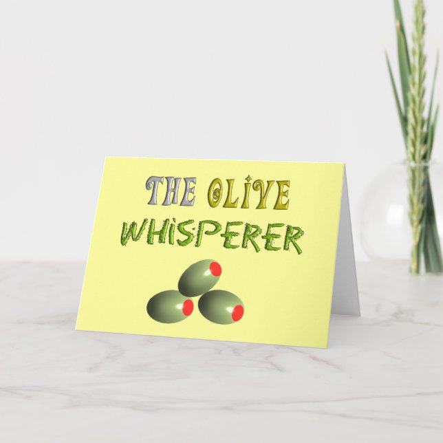 Olive Lovers Gifts "The Olive Whisperer" Card (Front)