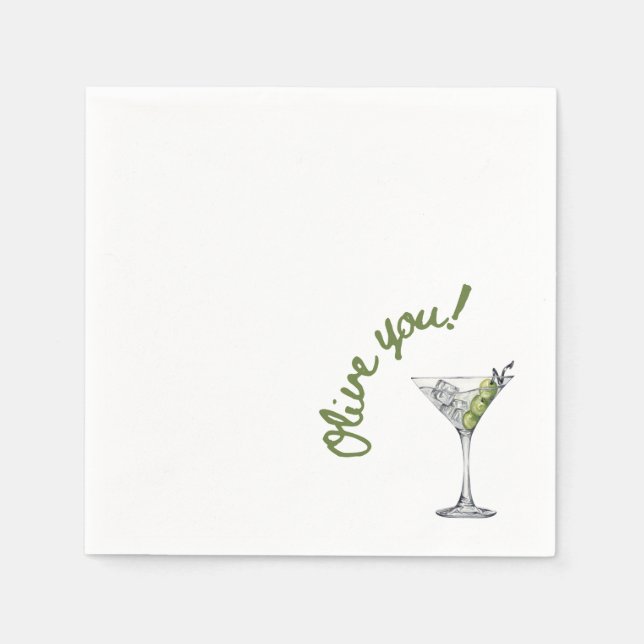 Olive Martini "Olive you!" Cocktail Napkins (Front)