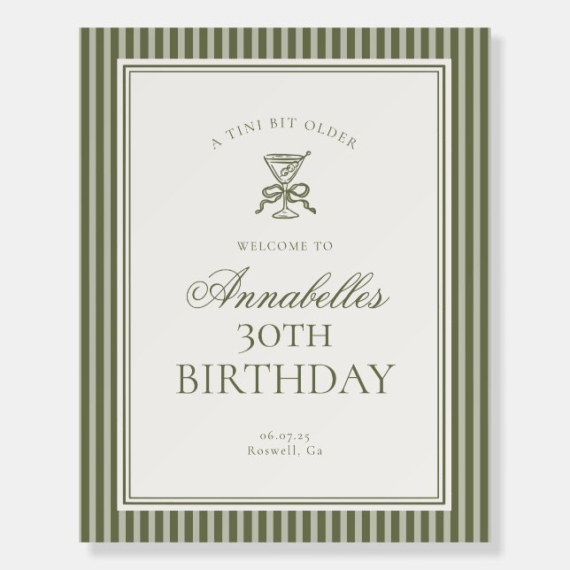 Olive Martini Tini Bit Older Birthday Welcome Foam Board (Front)
