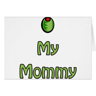 Olive My Mommy Cards