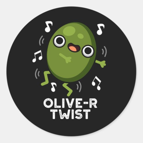 Olive_r Twist Funny Fruit Olive Pun Dark BG Classic Round Sticker