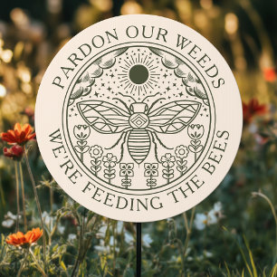 Olive Witchy Tarot Weeds Feed the Bees Yard Sign