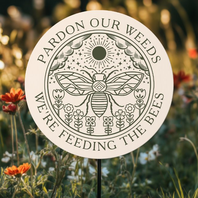 Olive Witchy Tarot Weeds Feed the Bees Yard Sign (Creator Uploaded)
