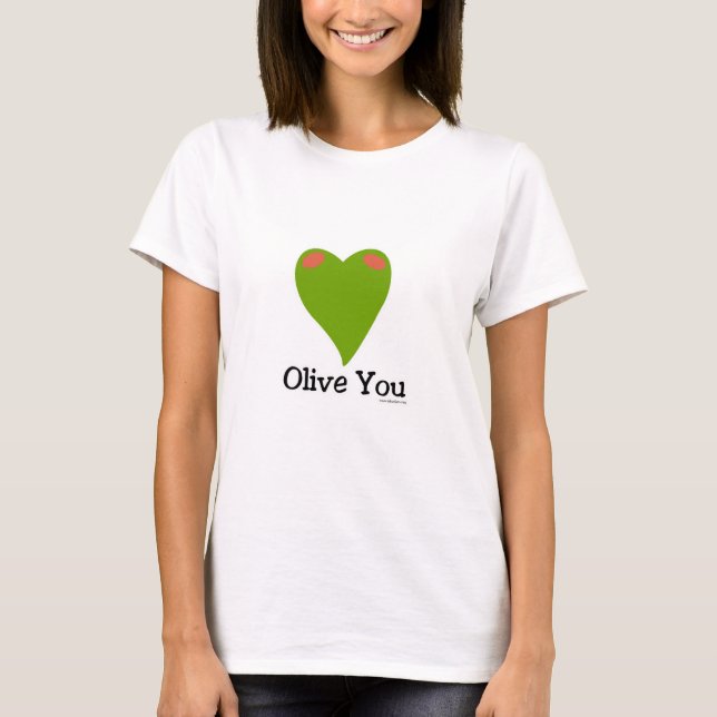 Olive You Funny Food Cute Slogan Cartoon T-Shirt (Front)