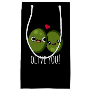 Olive You Funny Olive Pun Dark BG Small Gift Bag