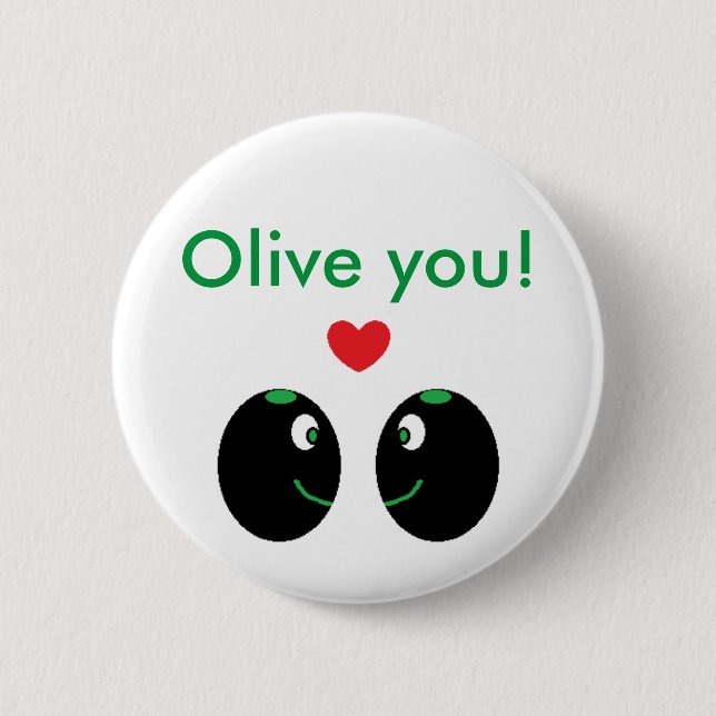 "Olive you!" I Love You Valentine's Day Button (Front)