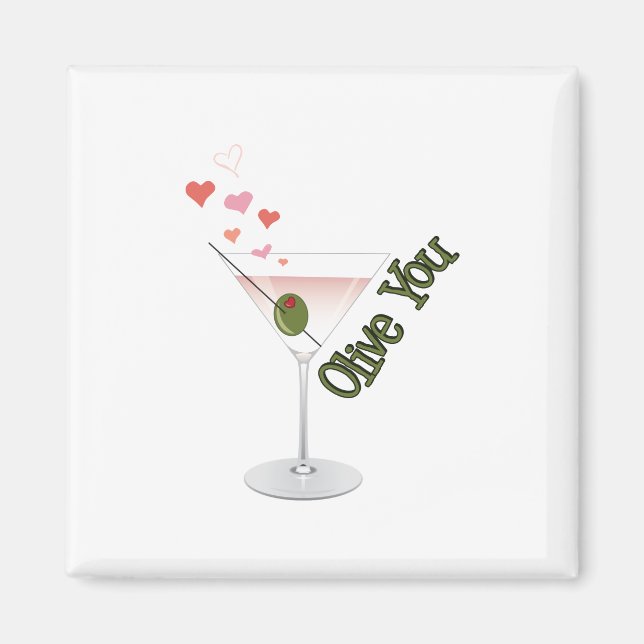 Olive You Magnet (Front)