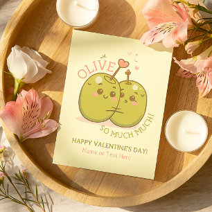 “Olive You So Much” Cute Pun Valentine’s Day Card