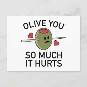 Olive You So Much It Hurts Postcard