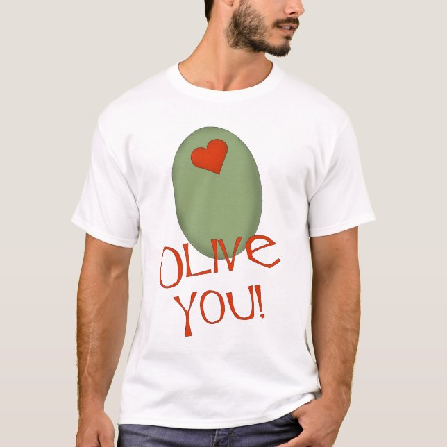 Olive You T-Shirt (Front)