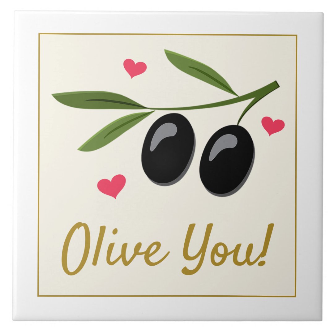 Olive You Valentine's Day Food Pun Ceramic Tile