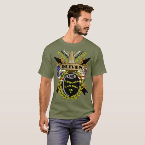 Olives or Arrows Hombre Allies Mexico and America T_Shirt