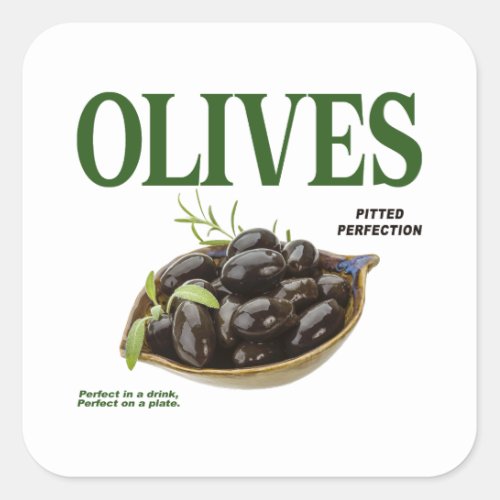 Olives Pitted Perfection Square Sticker