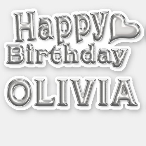 Olivia Happy Birthday silver Sticker
