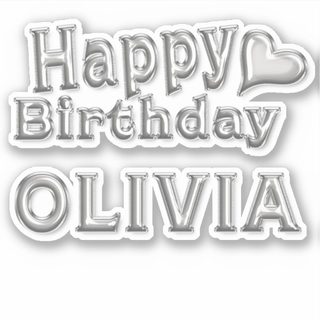 Olivia Happy Birthday silver Sticker (Front)