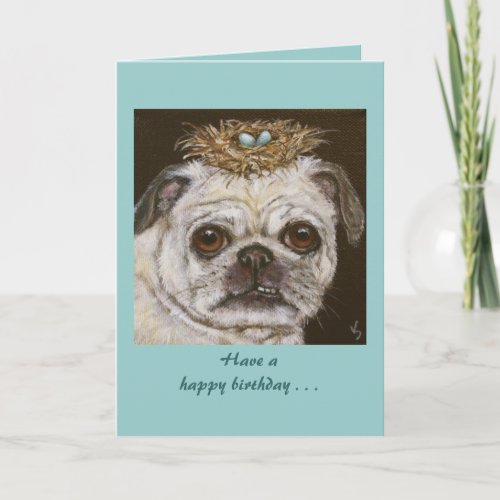 Olivia the pug funny birthday card