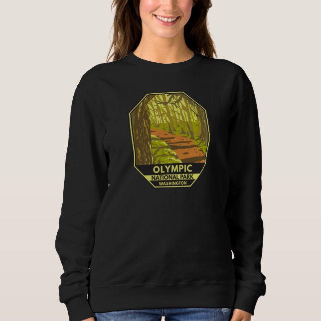 Olympic National Park Hoh Rainforest Washington  Sweatshirt (Front)