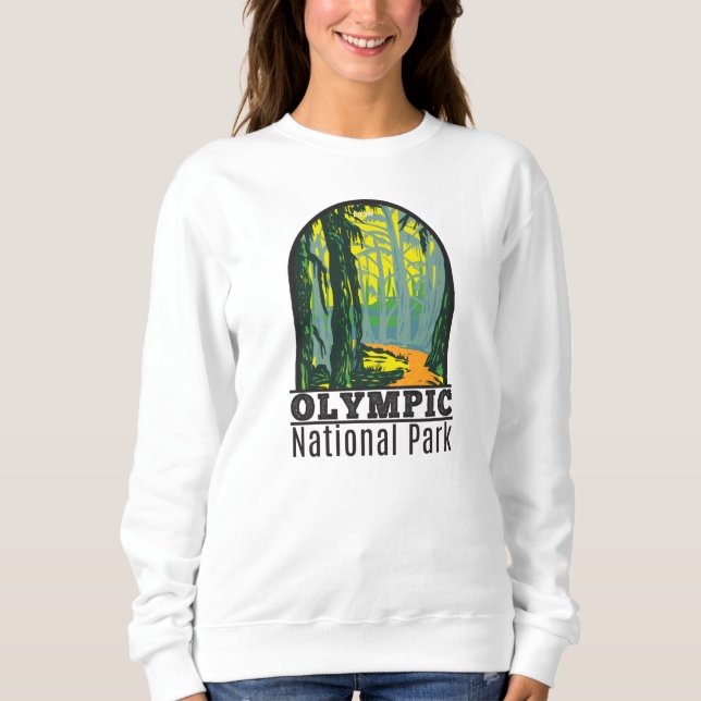 Olympic National Park Washington Hoh Rainforest   Sweatshirt (Front)