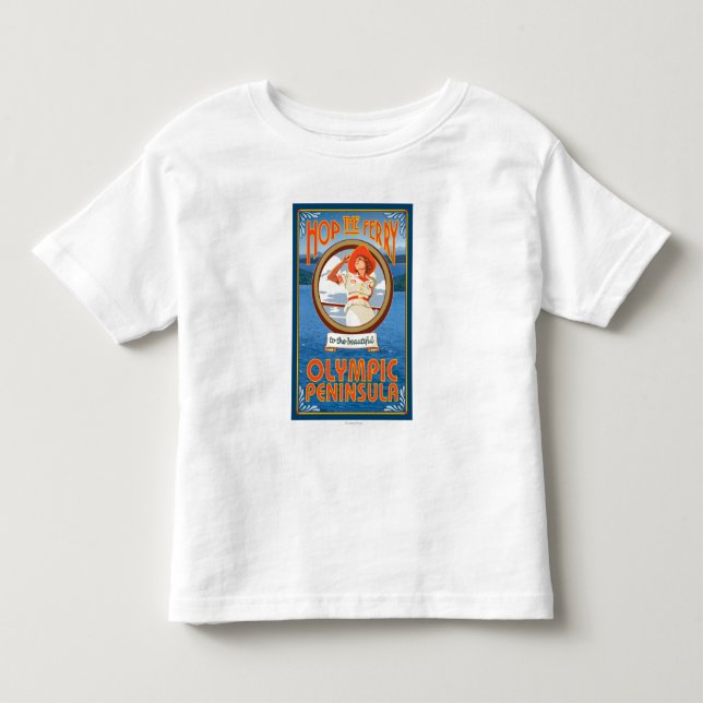 Olympic Peninsula, WashingtonHop the Ferry Toddler T-shirt (Front)