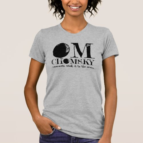 Om Chomsky T_Shirt