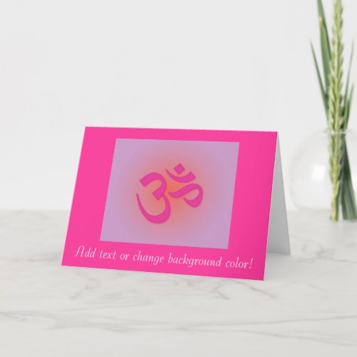 Om in pink and orange card