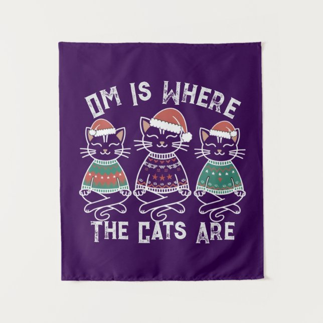Om Is Where the Cats Are Festive Holiday Tapestry (Front)