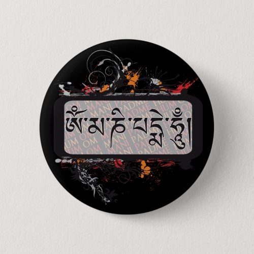 Om Mani Padme Hum Grubge Pinback Button