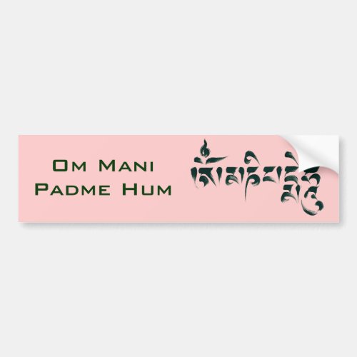 Om Mani Padme Hum III Bumper Sticker