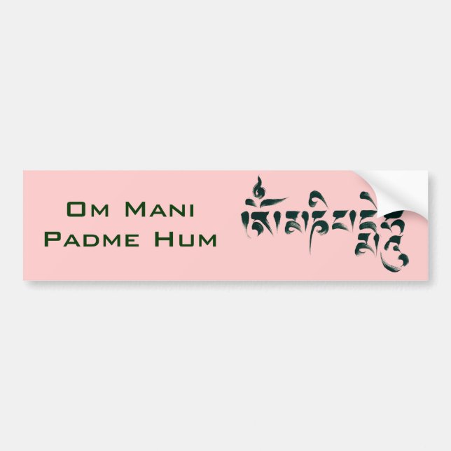 Om Mani Padme Hum III Bumper Sticker (Front)