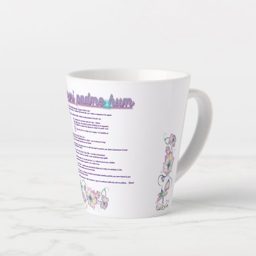 Om Mani Padme Hum Mass Meditation Latte Mug