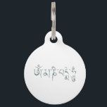 Om Mani Padme Hum Pet Tag<br><div class="desc">If you love the Buddhism mantra Om Mani Padme Hum, then you will love these mani prayer wheel script. Great gift for your favorite Buddhist or for those who enjoy zen.</div>