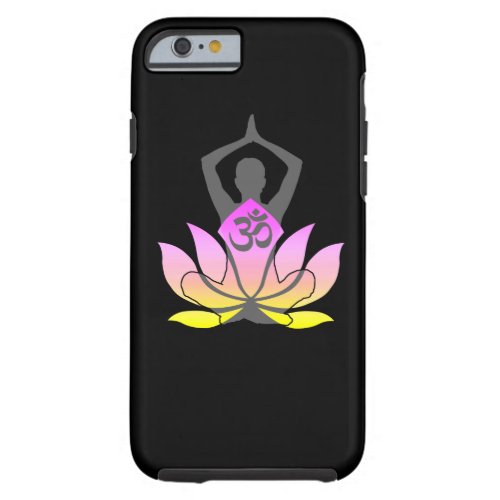 OM Namaste Spiritual Lotus Flower Yoga Pose Tough iPhone 6 Case