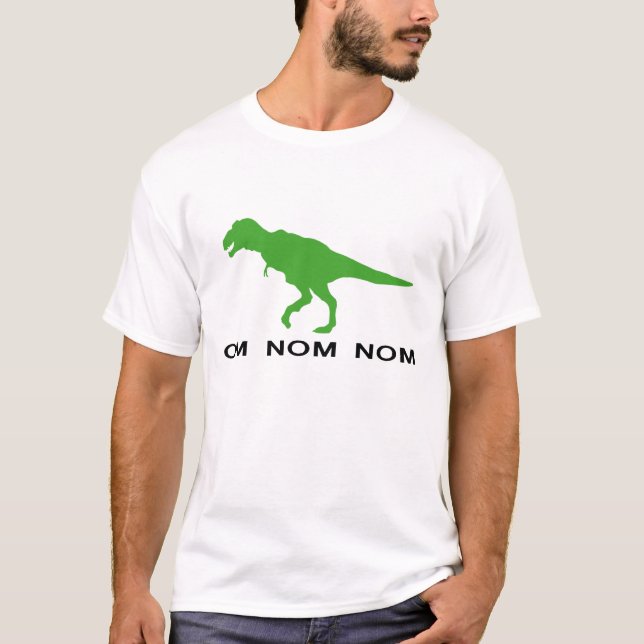 Om Nom Nom Dinosaur Rawr T-Shirt (Front)