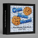 Om Nom Nom, Meme Love Cookies 3 Ring Binder