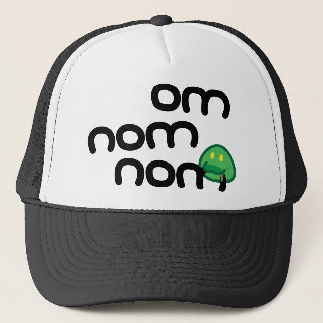 Om Nom Nom Trucker Hat (Front)