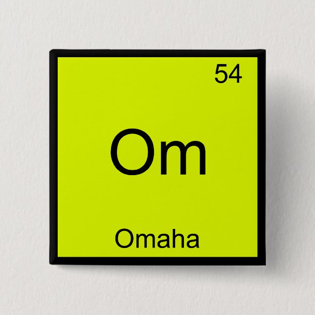 Om - Omaha City Chemistry Element Symbol Tee Pinback Button (Front)