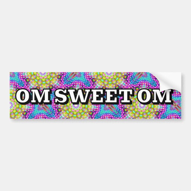 OM SWEET OM BUMPER STICKER (Front)