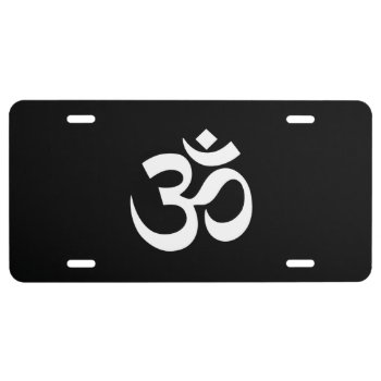 Om Symbol License Plate by istanbuldesign at Zazzle
