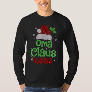 Oma Claus Christmas Pajama Family Matching Xmas T-Shirt