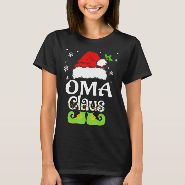 Oma Claus  Family Matching Oma Claus Pajama 1 T-Shirt (Front)