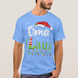 Oma Claus Funny Grandma Santa Pajamas Christmas Id T-Shirt